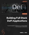 Building Full Stack DeFi Applications - Samuel Zhou - 9781837634118