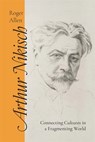 Arthur Nikisch - Roger (Royalty Account) Allen - 9781837650040