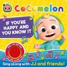 CoComelon: If You're Happy and You Know It - Autumn Publishing - 9781837713899