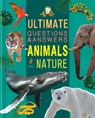 Ultimate Questions & Answers: Animals and Nature - Autumn Publishing - 9781837714469