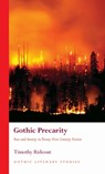 Gothic Precarity - Timothy Rideout - 9781837722822