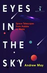 Eyes in the Sky - Andrew May - 9781837731275