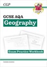 GCSE Geography AQA Exam Practice Workbook (includes answers) - CGP Books - 9781837740642