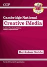 New OCR Cambridge National in Creative iMedia: Revision Guide inc Online Edition, Videos and Quizzes - CGP Books - 9781837740833