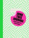 Junk this Journal - Eleanor Blatherwick - 9781837761081