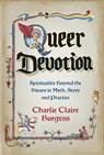 Queer Devotion - Charlie Claire Burgess - 9781837822799