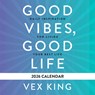 Good Vibes, Good Life Calendar 2026 -  - 9781837824267