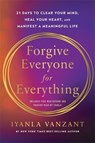 Forgive Everyone for Everything - Iyanla Vanzant - 9781837824908