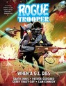 Rogue Trooper: When a G.I. Dies - Garth Ennis ; Gerry Finley-Day - 9781837866601