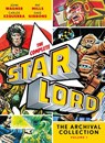The Complete Starlord Volume 1 - Pat Mills ; John Wagner ; Alan Grant ; Chris Lowder - 9781837868438