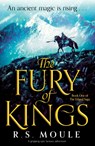The Fury of Kings - R S Moule - 9781837900541