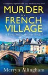 Allingham, M: Murder in a French Village - Merryn Allingham - 9781837907533