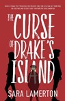 The Curse of Drake's Island - Sara Lamerton - 9781837917396