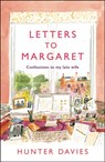 Letters to Margaret - Hunter Davies - 9781837931026