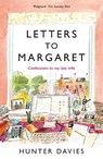 Letters to Margaret - Hunter Davies - 9781837931033