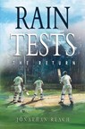 Rain Tests: The Return - Jonathan Reach - 9781837949731