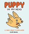 Puppy in My Head - Elise Gravel - 9781837964383