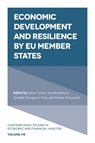 Economic Development and Resilience by EU Member States - Simon (University of Malta Grima ; Inna (University of Latvia Romanova ; Gratiela-Georgiana (West University of Timisoara Noja - 9781837979981