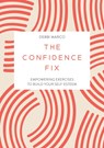 The Confidence Fix - Debbi Marco - 9781837993062