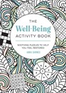 The Well-Being Activity Book - Anna Barnes - 9781837994724