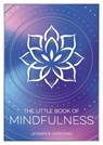 The Little Book of Mindfulness - Jennifer Cordero - 9781837996247