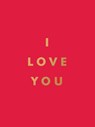 I Love You - Summersdale Publishers - 9781837999750