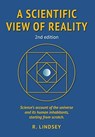 A Scientific View of Reality 2nd edition - LINDSEY,  Robin - 9781838031404