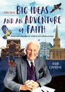John Stott: Big Ideas and an Adventure of Faith - Julia Cameron - 9781838097240