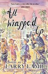 All Wrapped Up - LARRY LAMB - 9781838173562
