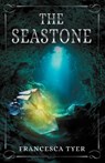 The Seastone - Francesca Tyer - 9781838220471