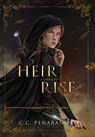 An Heir Comes to Rise - Chloe C. Penaranda - 9781838248000