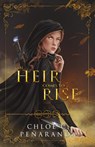 An Heir Comes to Rise - Chloe C. Penaranda - 9781838248017