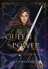 A Queen Comes to Power - Chloe C. Penaranda - 9781838248031