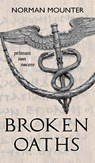 Broken Oaths - Norman Mounter - 9781838345914