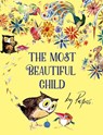 The Most Beautiful Child - William Papas - 9781838365134
