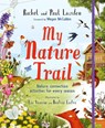 My Nature Trail - Rachel Lawston ; Paul Lawston - 9781838365189