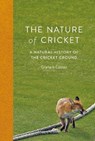 The Nature of Cricket - Graham Coster - 9781838405113