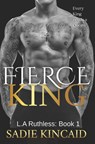 Fierce King - Sadie Kincaid - 9781838448349