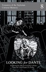 Looking for Dante - Wuon-Gean Ho ; Rebecca Bowen ; Simon Gilson - 9781838464196