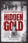 Hidden Gold - Kathleen McKee ; Jack McKee - 9781838483845