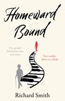 Homeward Bound - Richard Smith - 9781838591595