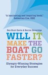 Will It Make The Boat Go Faster? - Harriet Beveridge ; Ben Hunt-Davis - 9781838592967