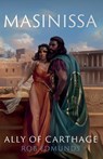 Masinissa: Ally of Carthage - Rob Edmunds - 9781838594282