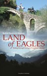 Land of Eagles - Robin Hanbury-Tenison - 9781838603434