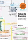 What is Cooking - elBullifoundation ; Ferran Adrià - 9781838661335