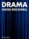 Drama - David Rockwell ; Bruce Mau - 9781838662585