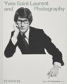 Yves Saint Laurent and Photography - Madison Cox ; Christoph Wiesner ; Elsa Janssen ; Simon Baker - 9781838669423