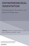Entrepreneurial Orientation - Andrew C. (Babson College Corbett ; Patrick M. (University of Wyoming College of Business Kreiser ; Louis D. (The University of Alabama Marino - 9781838675721