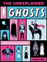 The Unexplained: Ghosts - Adam Allsuch Boardman - 9781838742911