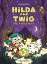 Hilda and Twig: Find a Space Rock - Luke Pearson - 9781838744069